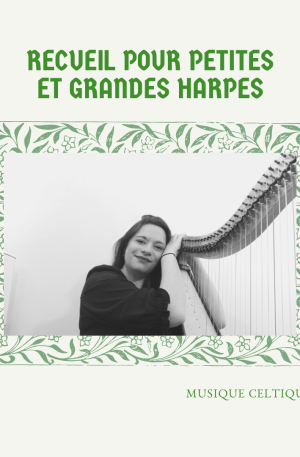 Recueil pour petites et grandes harpes